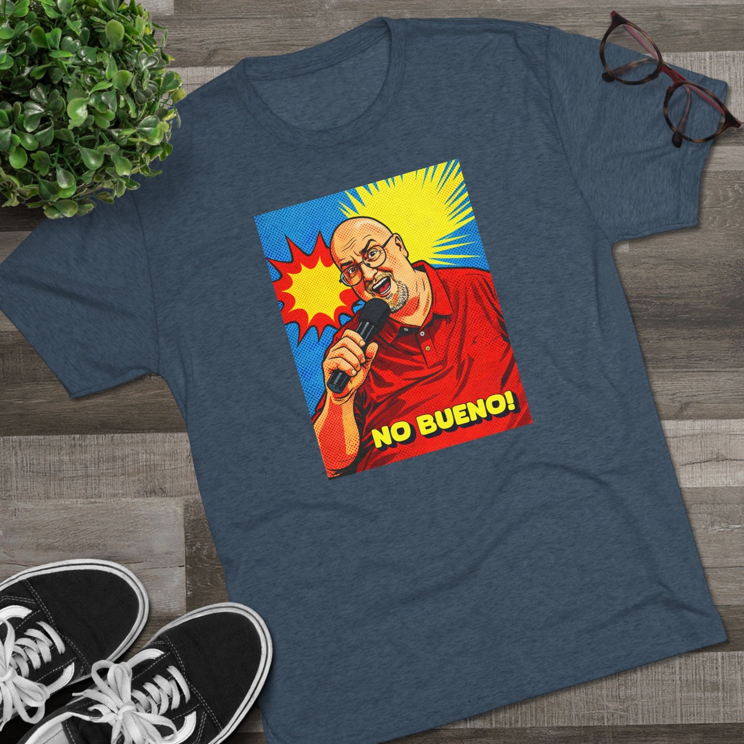 NO BUENO! TShirt