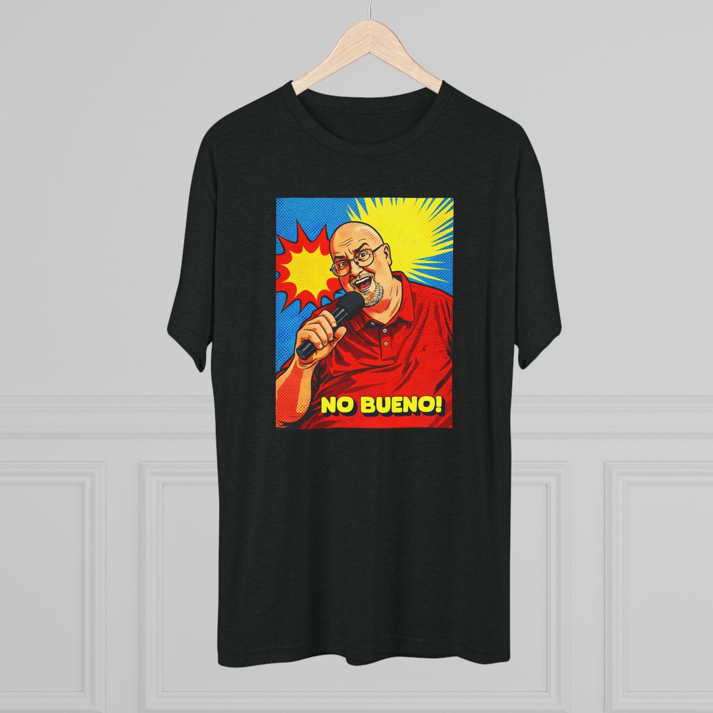 NO BUENO! TShirt