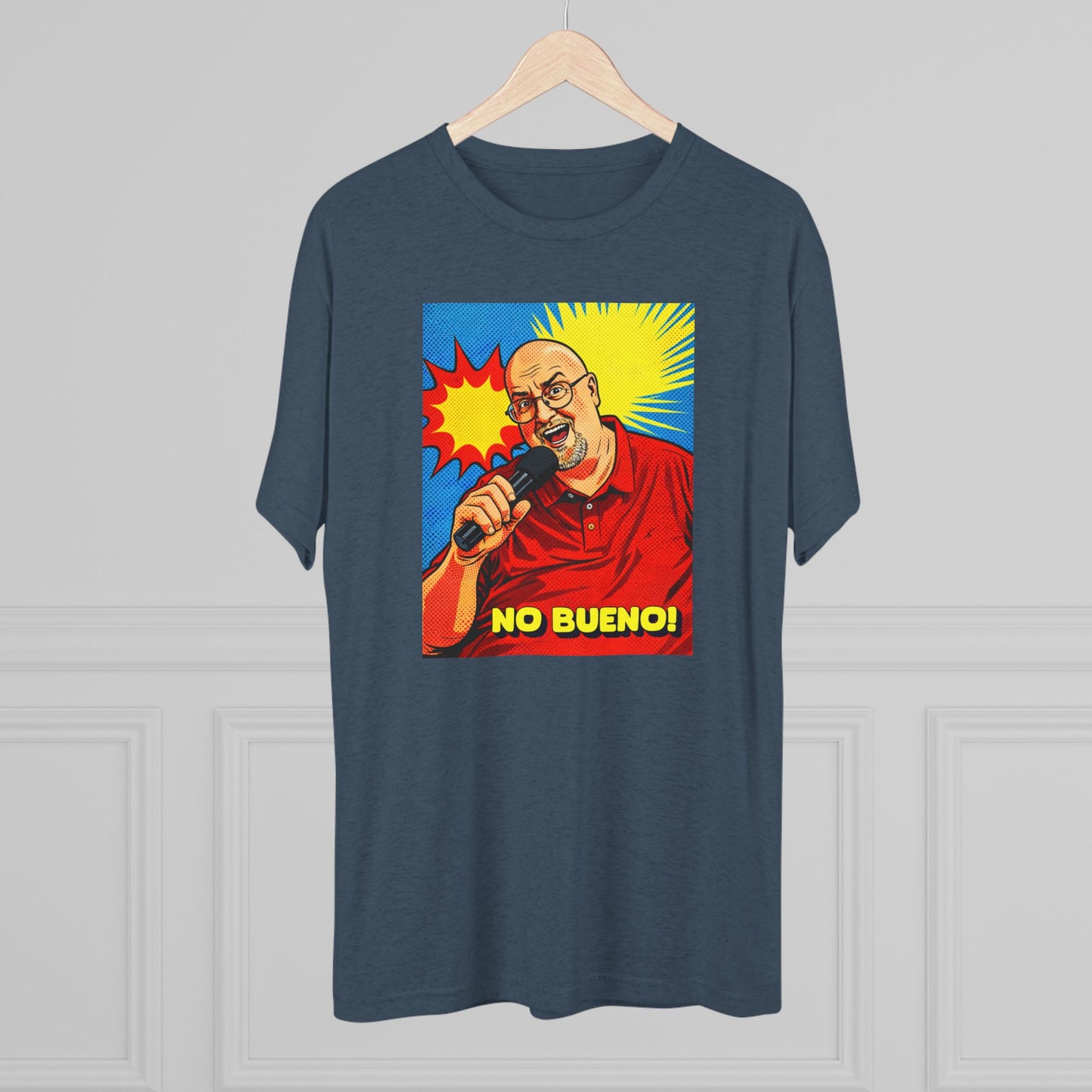 NO BUENO! TShirt